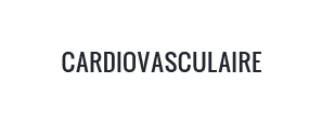 Cardiovasculaire