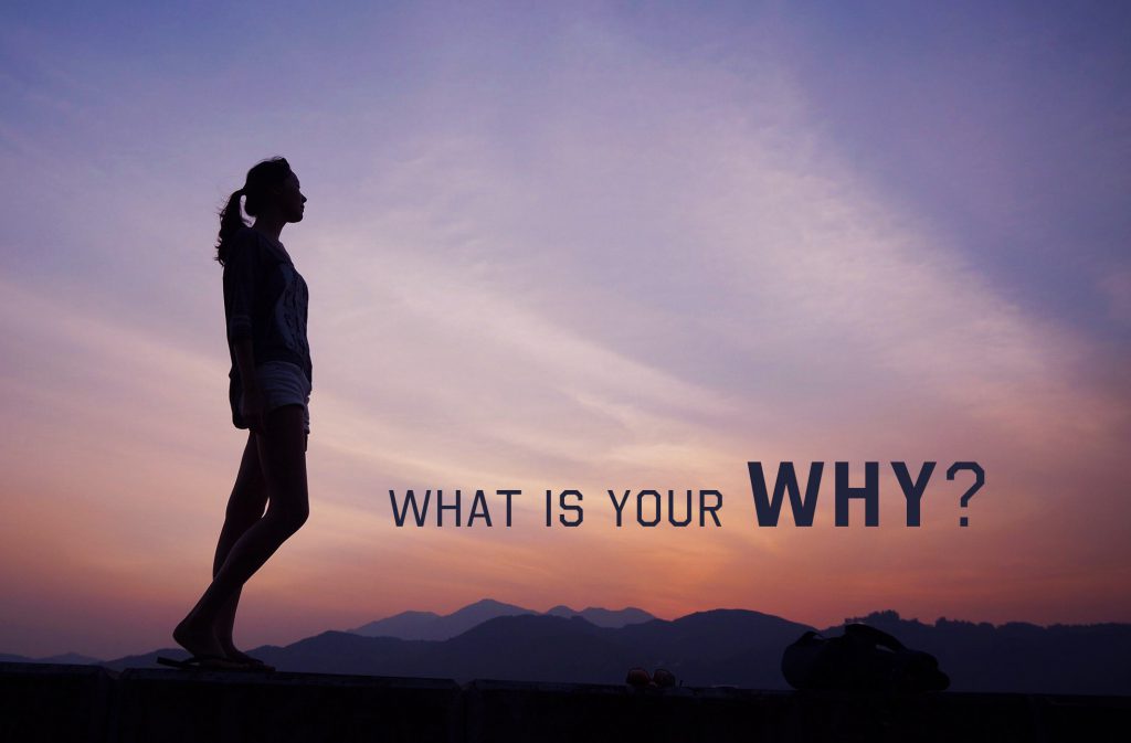 what is your why